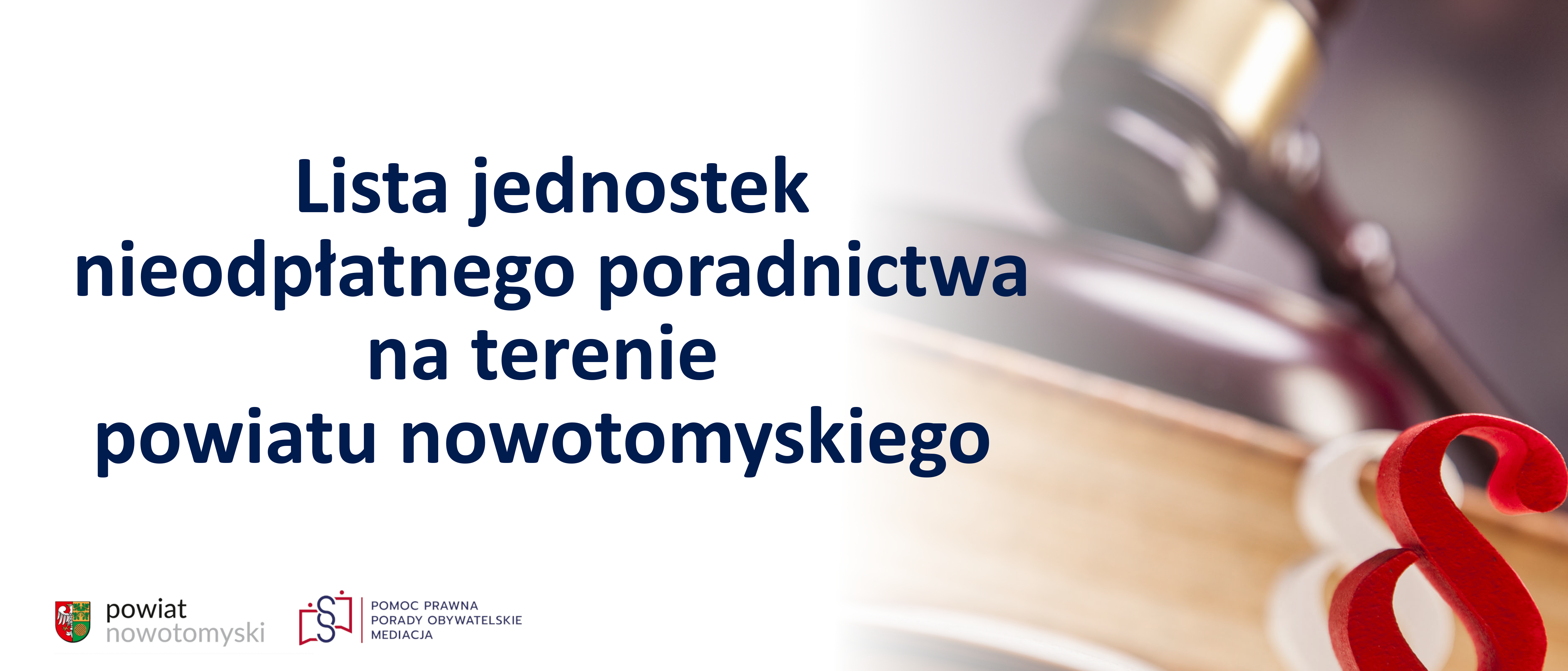 Ilustracja do informacji: Lista jednostek nieodpłatnego poradnictwa na terenie powiatu nowotomyskiego